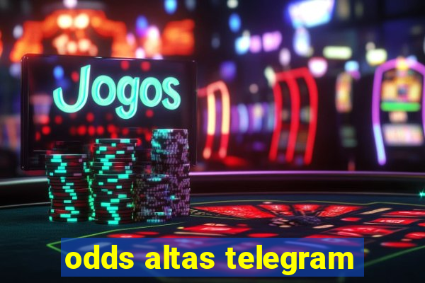 odds altas telegram